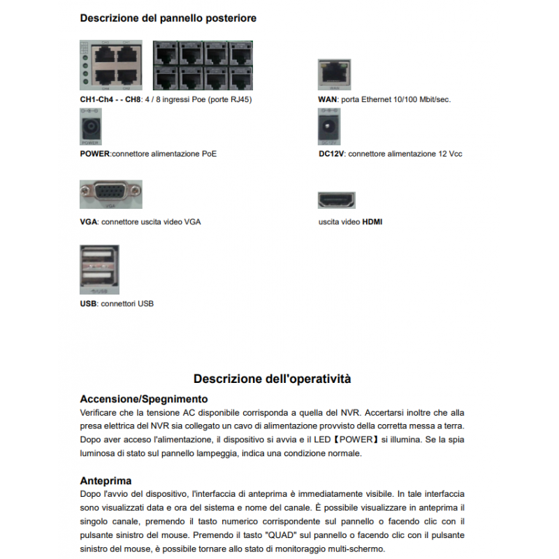Dvr Comelit NVR 8 ingressi IP FULL-HD POE HDD 2TB IPNVR008CPOE